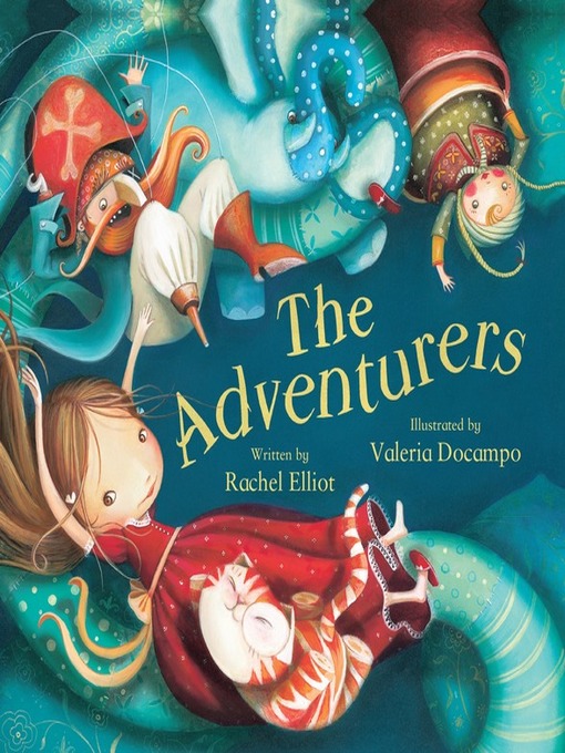 Title details for The Adventurers by Rachel Elliot - Available